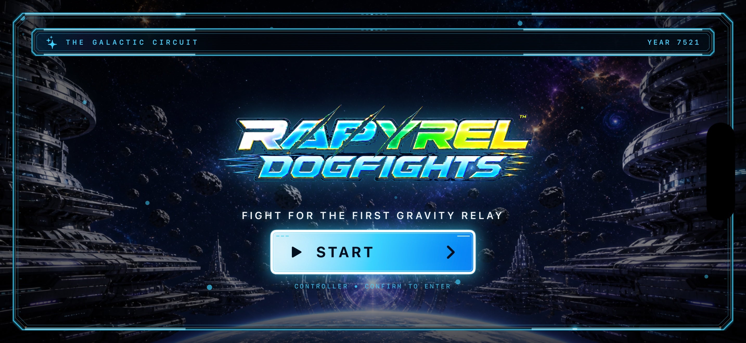 Rapyrel™ Dogfights title screen with the words Fight for the First Gravity Relay